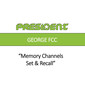 Memory Channels, Set and Recall