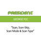 Scan, Scan-Skip, Scan Mode and Scan Type