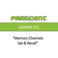 Memory Channels, Set and Recall