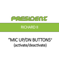 Mic Channel Up/Down Button Activation/Deactivation