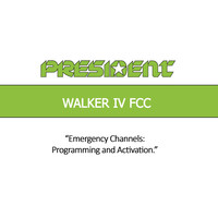 Emergency Channels: Programming and Activation